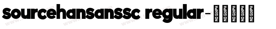 sourcehansanssc regular字体转换